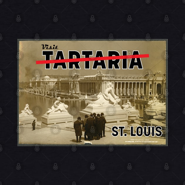 Visit Tartaria - World's Fair St. Louis by tylerashe